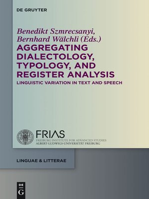 cover image of Aggregating Dialectology, Typology, and Register Analysis